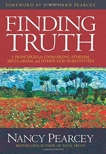 Nancy Pearcey: Finding Truth (Hardcover, David C Cook)