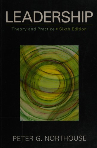 Peter Guy Northouse: Leadership (2013, SAGE)