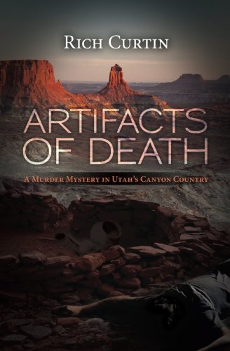 Rich Curtin: Artifacts of Death (Paperback, CreateSpace Independent Publishing Platform)