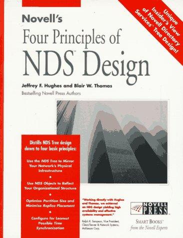 Jeffrey F. Hughes: Novell's four principles of NDS design (1996, Novell Press)