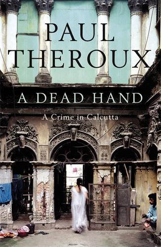 Paul Theroux: A Dead Hand (Paperback, Penguin Books Ltd)
