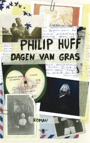 Philip Huff: Dagen van gras (Paperback, 2009, De Bezige Bij)