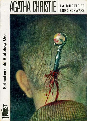 Agatha Christie: La muerte de Lord Edgware (Paperback, Spanish language, 1983, Editorial Molino)
