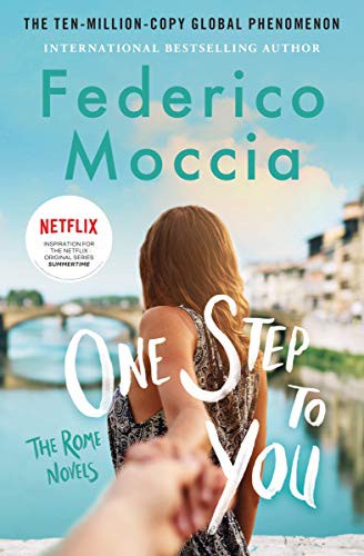 Federico Moccia, Antony Shugaar: One Step to You (Paperback, 2021, Grand Central Publishing)