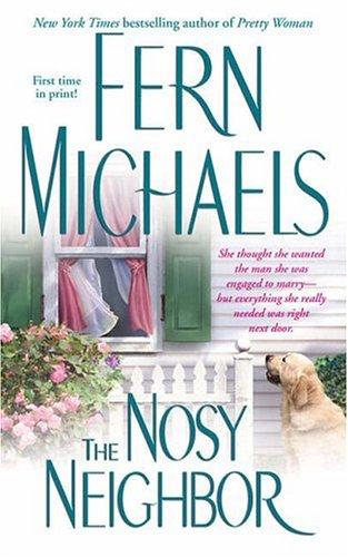 Hannah Howell: The nosy neighbor (2005, Pocket Books)