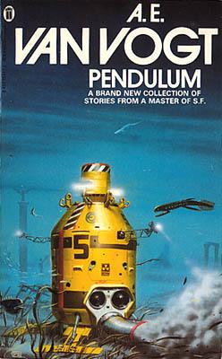 A. E. van Vogt: Pendulum (Paperback, 1982, New English Library)