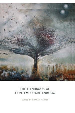 Graham Harvey: The Handbook of Contemporary Animism (2014)