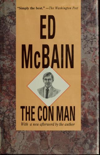 Ed McBain: The Con Man (Hardcover, 1991, Armchair Detective Library)