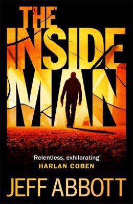 Jeff Abbott: Inside Man (2015, Little, Brown Book Group Limited, Sphere)