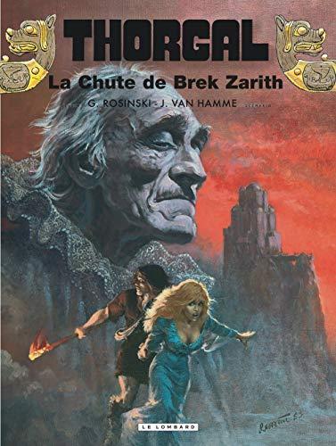 Jean Van Hamme, Grzegorz Rosiński: La chute de Brek Zarith (French language, 1984, Le Lombard)