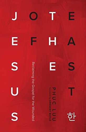 Phuc Luu: Jesus of the East (2020, Herald Press)