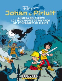 Peyo: Johan y Pirluit, vol. 6 (Spanish language, 2014, Dolmen)