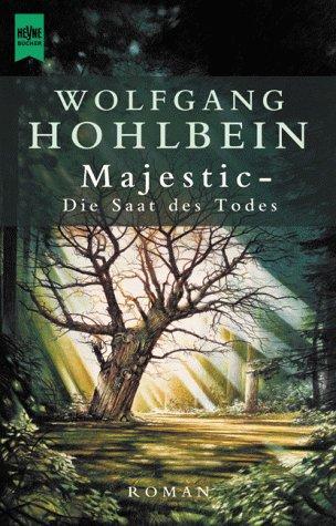 Wolfgang Hohlbein: Majestic (Paperback, German language, 2000, Heyne)