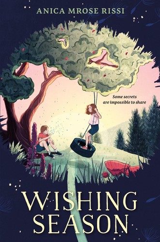 Anica Mrose Rissi: Wishing Season (2023, HarperCollins Publishers)