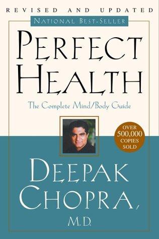 Deepak Chopra: Perfect Health (Harmony)