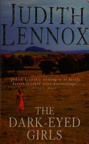 Judith Lennox: The dark-eyed girls (2001, Pan Books)