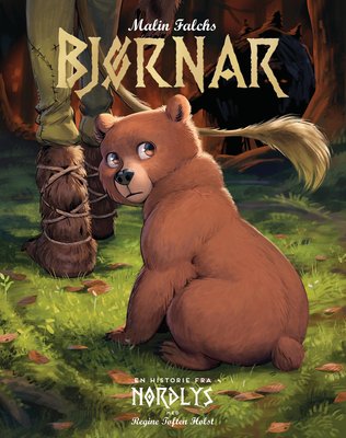 Malin Falch, Regine Toften Holst: Bjørnar (GraphicNovel, Norwegian language, Egmont Kids Media)