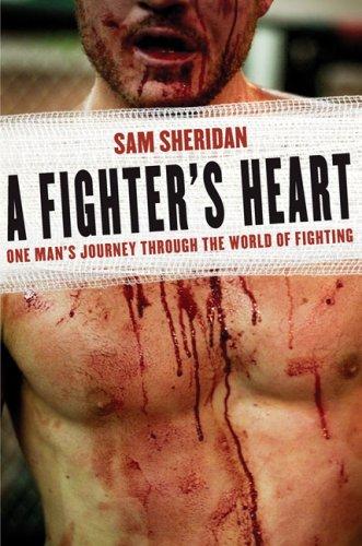 Sam Sheridan: A Fighter's Heart (Paperback, 2008, Grove Press)