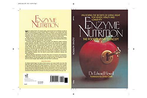 Edward Howell: Enzyme nutrition (1985)