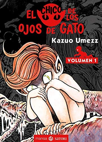 Kazuo Umezz: EL CHICO DE LOS OJOS DE GATO 1 [Próxima aparición] (Paperback)