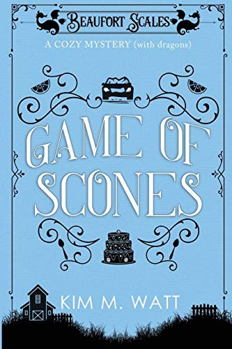 Kim M. M. Watt: Game of Scones (Paperback, Kim Watt)