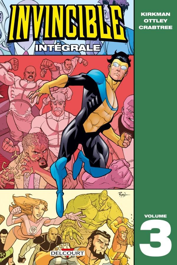 Robert Kirkman: Invincible Volume 3 : intégrale (French language, 2021, Delcourt)