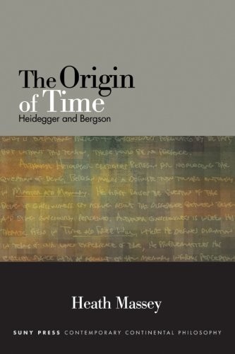 Heath Massey: Origin of Time (2016, State University of New York Press)