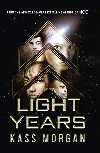 Kass Morgan: Light Years (Hardcover, 2019, Thorndike Press Large Print)