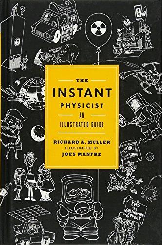 Richard A. Muller: The Instant Physicist: An Illustrated Guide (2010)