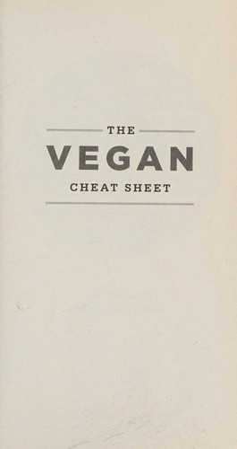 Amy Cramer: The vegan cheat sheet (2013)