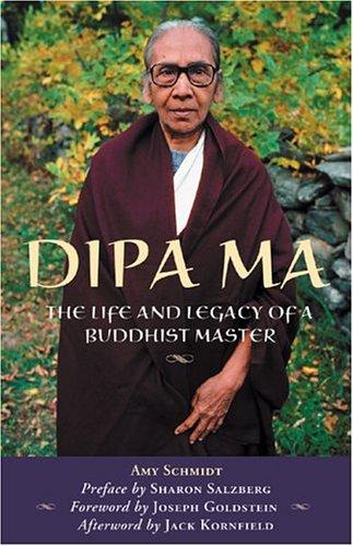 Amy Schmidt: Dipa Ma (Paperback, 2005, BlueBridge)