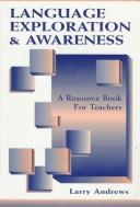 Larry Andrews: Language Exploration & Awareness (Paperback, 1996, Lawrence Erlbaum Assoc Inc)