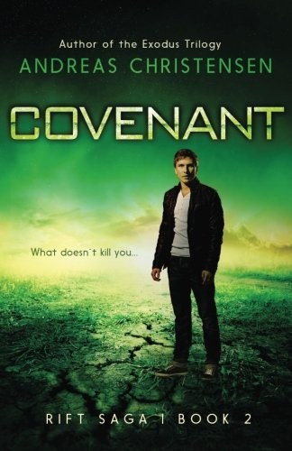 Andreas Christensen: Covenant: The Rift Saga, Book 2 (Volume 2) (2016, CreateSpace Independent Publishing Platform)