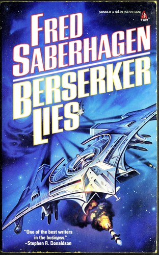 Fred Saberhagen: Berserker Lies (Berserker) (Paperback, 1991, Tor Books)