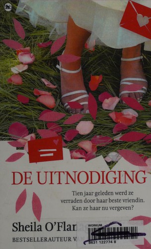 Sheila O'Flanagan: De uitnodiging (Dutch language, 2010, The House of Books)