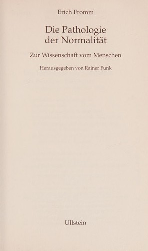 Erich Fromm: Die Pathologie der Normalitt (German language, 2005, Ullstein Taschenbuchvlg.)