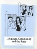 D. E. Ager: Language, community and the state (1997, Intellect Books)