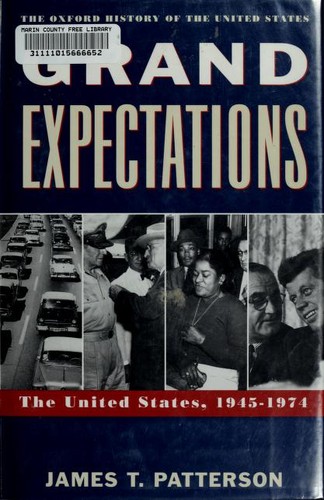 James T. Patterson: Grand expectations (1996, Oxford University Press)