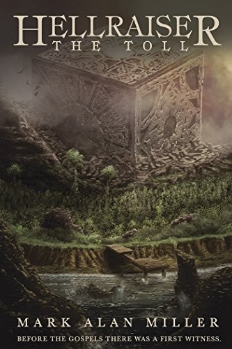 Mark Alan Miller: Hellraiser: The Toll (Subterranean Press)
