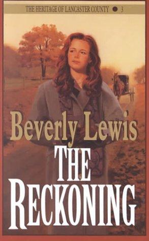 Beverly Lewis: The reckoning (1999, Thorndike Press)