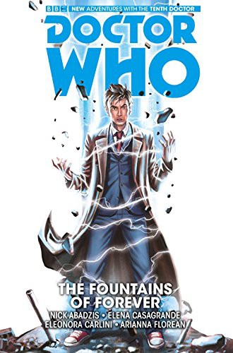 Nick Abadzis, Elena Casagrande, Arianna Florean: Doctor Who : The Tenth Doctor Vol. 3 (Hardcover, Titan Comics)