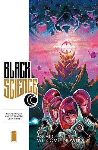 Rick Remender, Moreno Dinisio, Matteo Scalera: Black Science (2015, Image Comics)