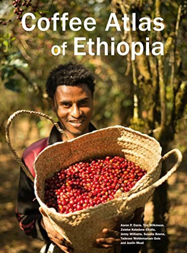 Aaron Davis, Susana Baena, Zeleke Kebebew Challa, Justin Moat, Jenny Williams: Coffee Atlas of Ethiopia (2018, Kew Publishing, Royal Botanic Gardens, Kew)