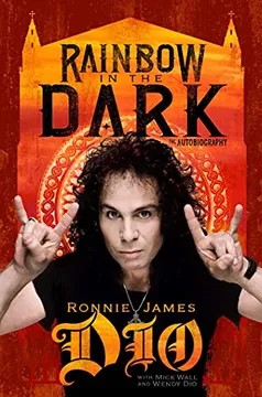 Mick Wall, Ronnie James Dio, Wendy Dio: Rainbow in the Dark (2021, Permuted Press)