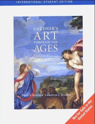 Fred S. Kleiner, Christin J. Mamiya, Richard G. Tansey: Gardner's Art through the Ages (Hardcover, Wadsworth Publishing)