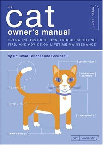 David Brunner, Sam Stall, Paul Kepple: Cat Owner's Manual (2004)