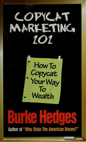Steve Price, Burke Hedges: Copycat marketing 101