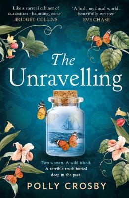 Polly Crosby: Unravelling (2022, HarperCollins Publishers Limited)