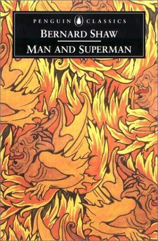 Bernard Shaw: Man and Superman (2000)