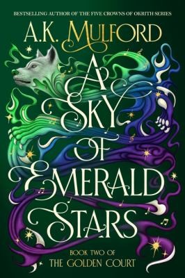 A. K. Mulford: Sky of Emerald Stars (2024, HarperCollins Publishers)